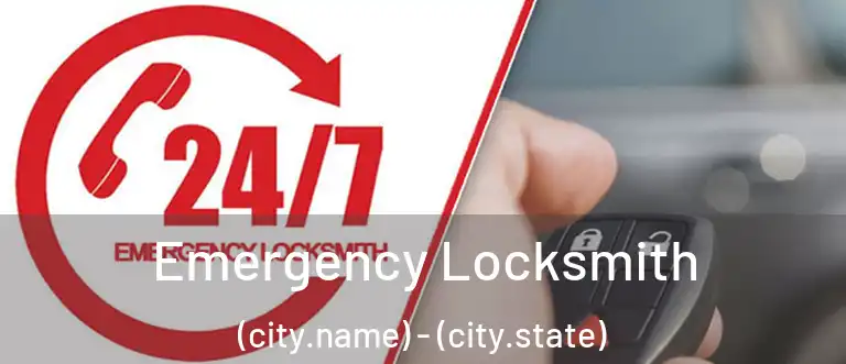  Emergency Locksmith (city.name) - (city.state)